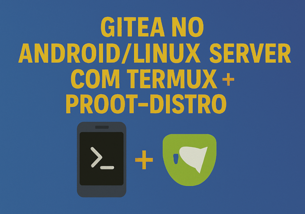 Gitea no Android/Linux Server